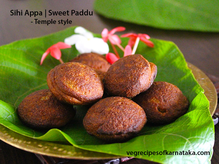 sihi appa or sweet paddu recipe