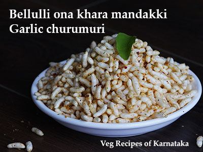 bellulli ona khara mandakki recipe