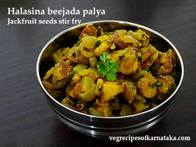 halasina beejada palya or jackfruit seeds stir fry