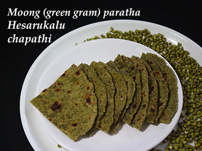 hesarukalu chapathi or moong paratha recipe