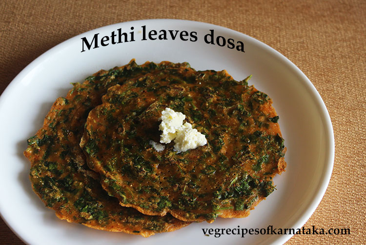 menthe soppina dose or methi leaves dosa recipe