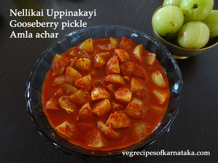 nellikayi uppinakayi or amla pickle