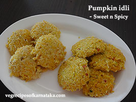 Pumpkin sweet idli recipe