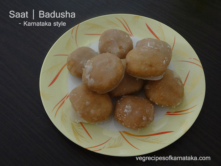 saat sweet recipe or badusha recipe