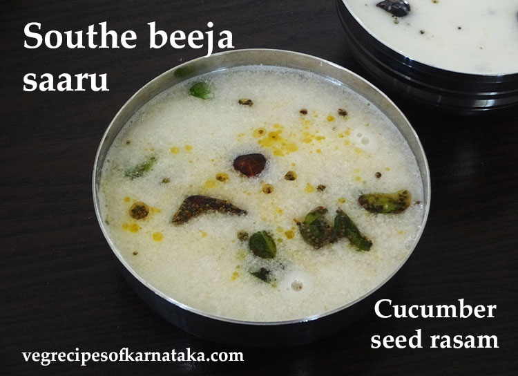 southe beeja saaru or cucumber seeds rasam