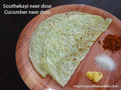 southekayi neer dose or cucumber neer dosa