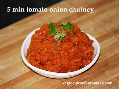 5 min tomato onion chutney recipe