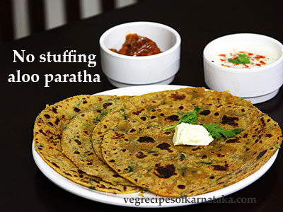 no stuffing aloo paratha recipe