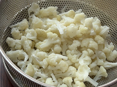 blanched cauliflower for hookosu palya or gobi fry recipe