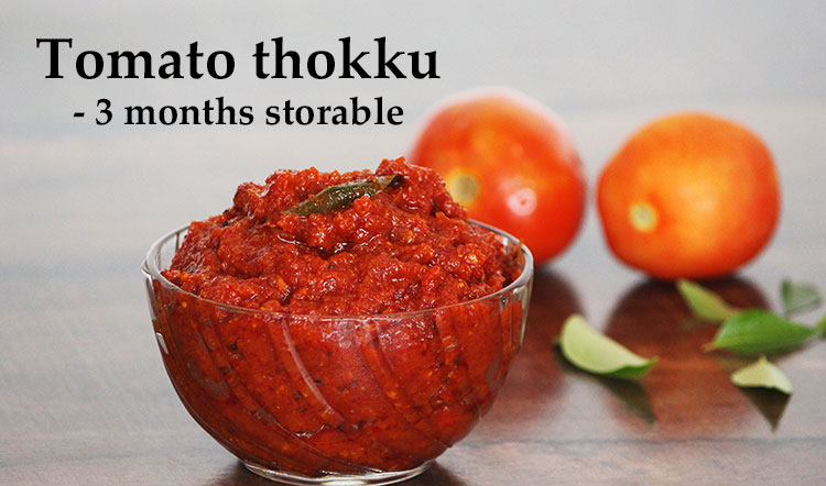 tomato thokku or tomato dry chutney